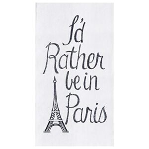 Kitchen Towel - "I'd Rather Be In Paris" White Flour Sack - C & F Home